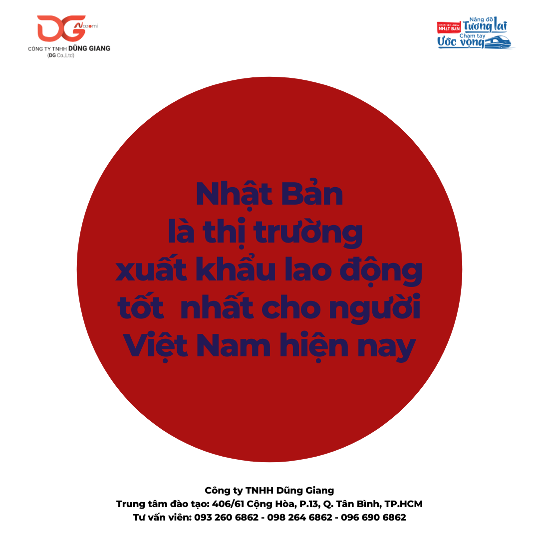 NHẬT BẢN LÀ THỊ TRƯỜNG XUẤT KHẨU LAO ĐỘNG TỐT NHẤT CHO NGƯỜI VIỆT NAM HIỆN NAY