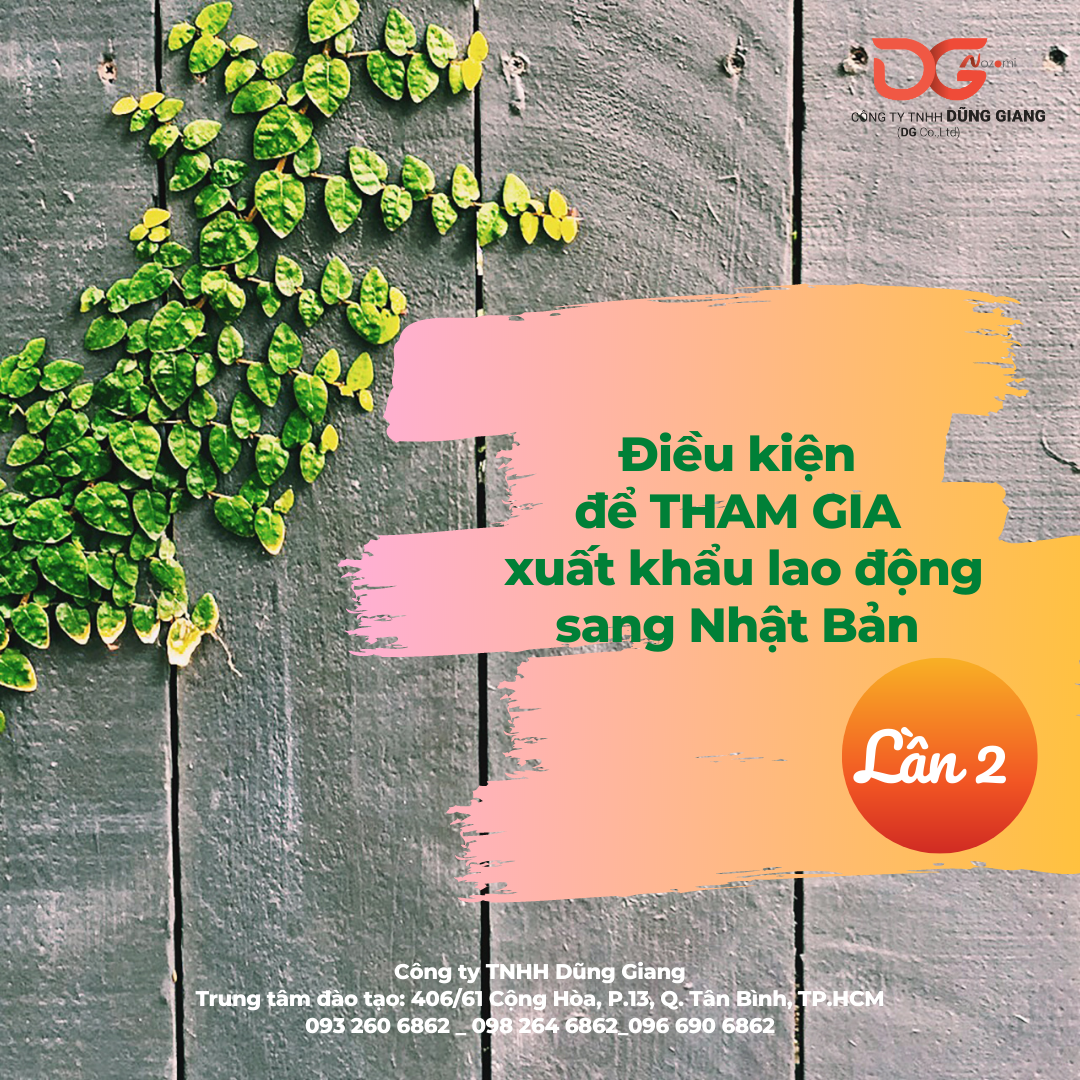 TRƯỜNG HỢP KHÔNG ĐỦ ĐIỀU KIỆN ĐI XKLĐ NHẬT BẢN LẦN 2