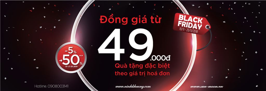 THỨ 6 ĐEN TỐI – GIÁ GIẢM BỐI RỐI: ĐỒNG GIÁ 49K & GIẢM ĐẾN 50%++ TẤT CẢ SẢN PHẨM