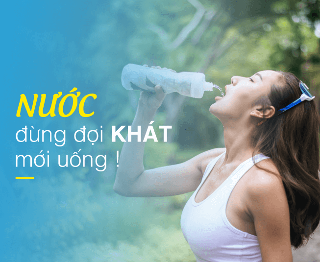 NƯỚC - ĐỪNG ĐỢI KHÁT MỚI UỐNG – Edena