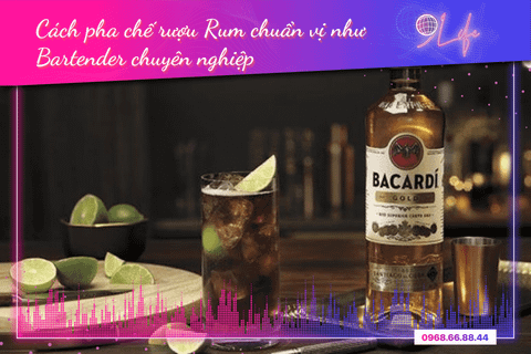 7 cách pha chế rượu Rum chuẩn vị như các bartender chuyên nghiệp