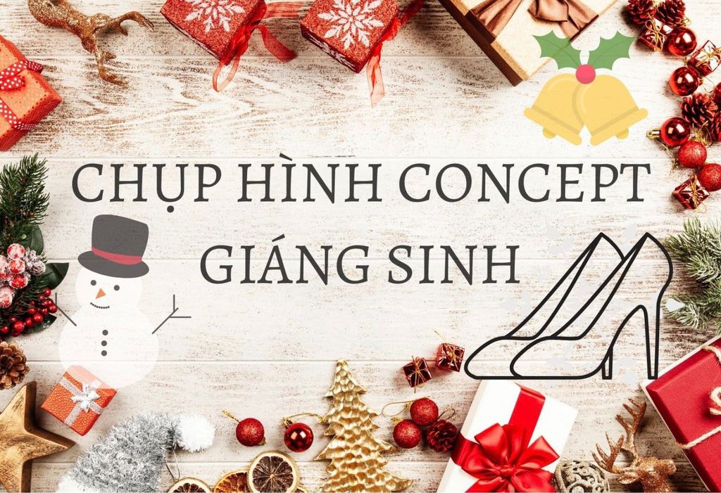 CÁC CONCEPT CHỤP HÌNH GIÁNG SINH SÁNG TẠO VÀ ẤN TƯỢNG