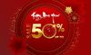 NEW YEAR & NEW DEAL - SALE UPTO 50%