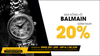 Giảm giá 20% và tặng quà giá trị khi khách hàng mua đồng hồ Balmain