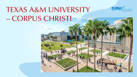 LET’S GET TO KNOW TEXAS A&M UNIVERSITY – CORPUS CHRISTI