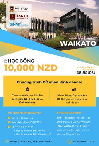 Cơ hội học bổng lên tới 10,000 NZD đến từ Đại học Hà Nội và Đại học Waikato