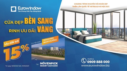 Eurowindow tham gia Triển lãm Quốc tế Vietbuild Hà Nội 2021