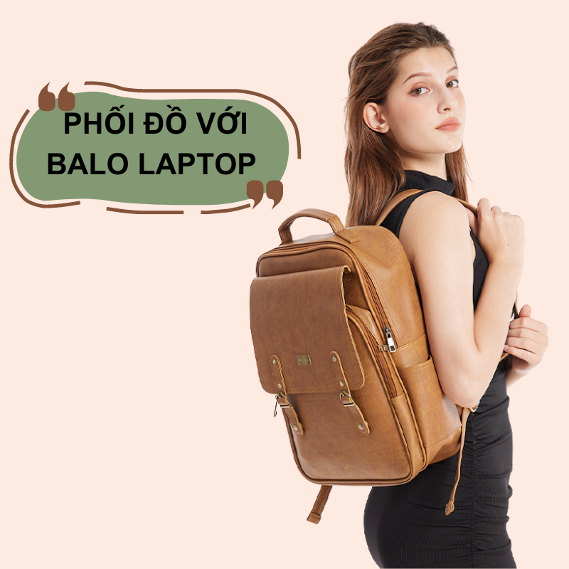 Gợi ý cách phối đồ với balo laptop thời trang nữ