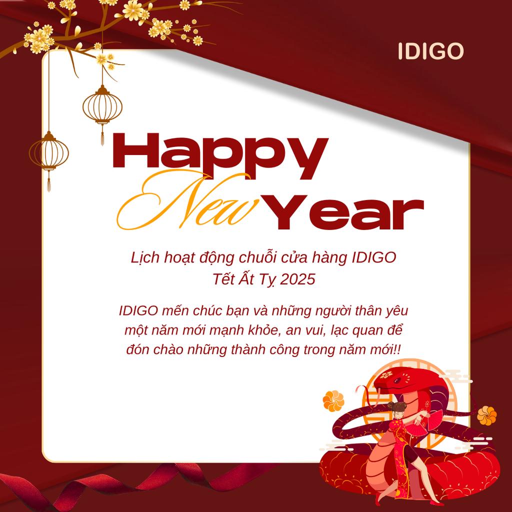LỊCH HOẠT ĐỘNG CÁC CỬA HÀNG IDIGO TRONG TẾT NGUYÊN ĐÁN 2025