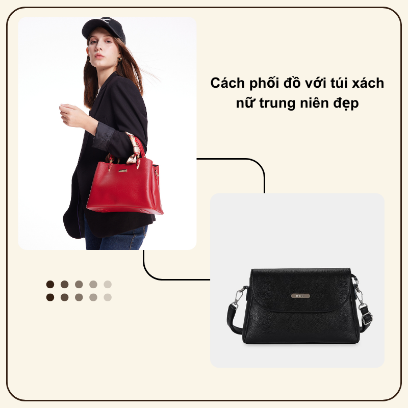 Cách phối đồ với túi xách nữ trung niên đẹp