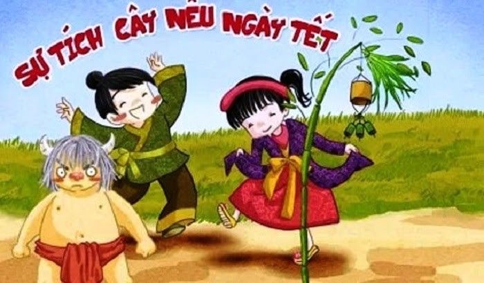 Sự tích cây nêu ngày Tết và ý nghĩa bạn của cây nêu