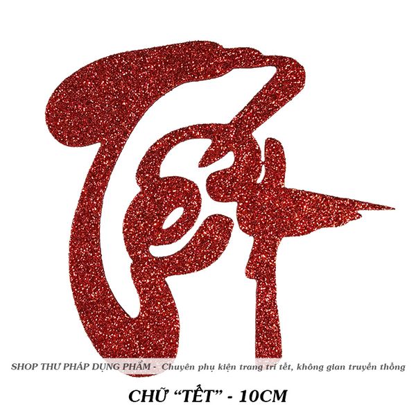Chữ thư pháp sẵn keo trang trí tết 10cm decor không gian truyền thống