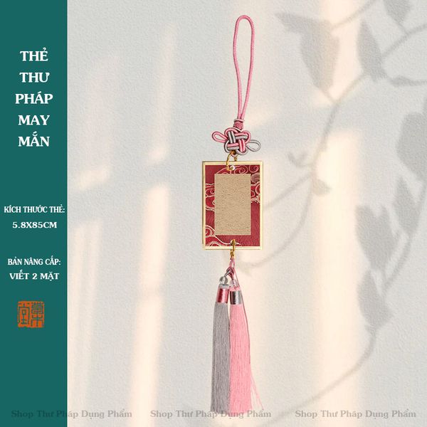 Thẻ may mắn viết thư pháp dây tua rua treo trang trí