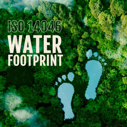 Xác minh dấu chân nước ISO 14046 - ISO 14046 Water Footprint Verification