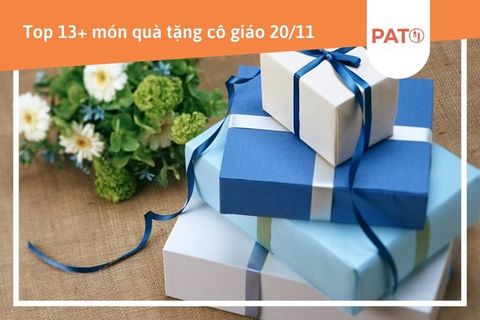 TOP 13+ món quà tặng cô giáo nhân ngày Nhà giáo Việt Nam 20/11