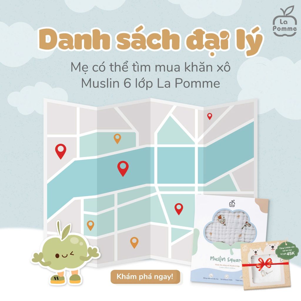 Danh sách đại lý Mẹ có thể tìm mua khăn đa năng xô Muslin 6 lớp La Pomme