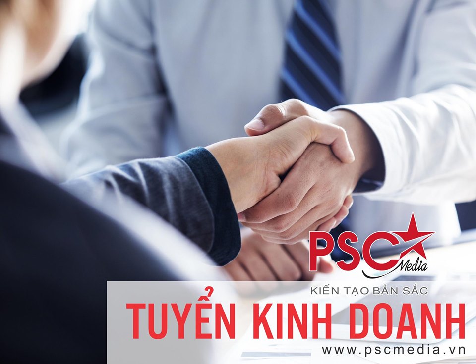 CÔNG TY CỔ PHẦN TRUYỀN THÔNG PSC PSC Media TUYỂN DỤNG