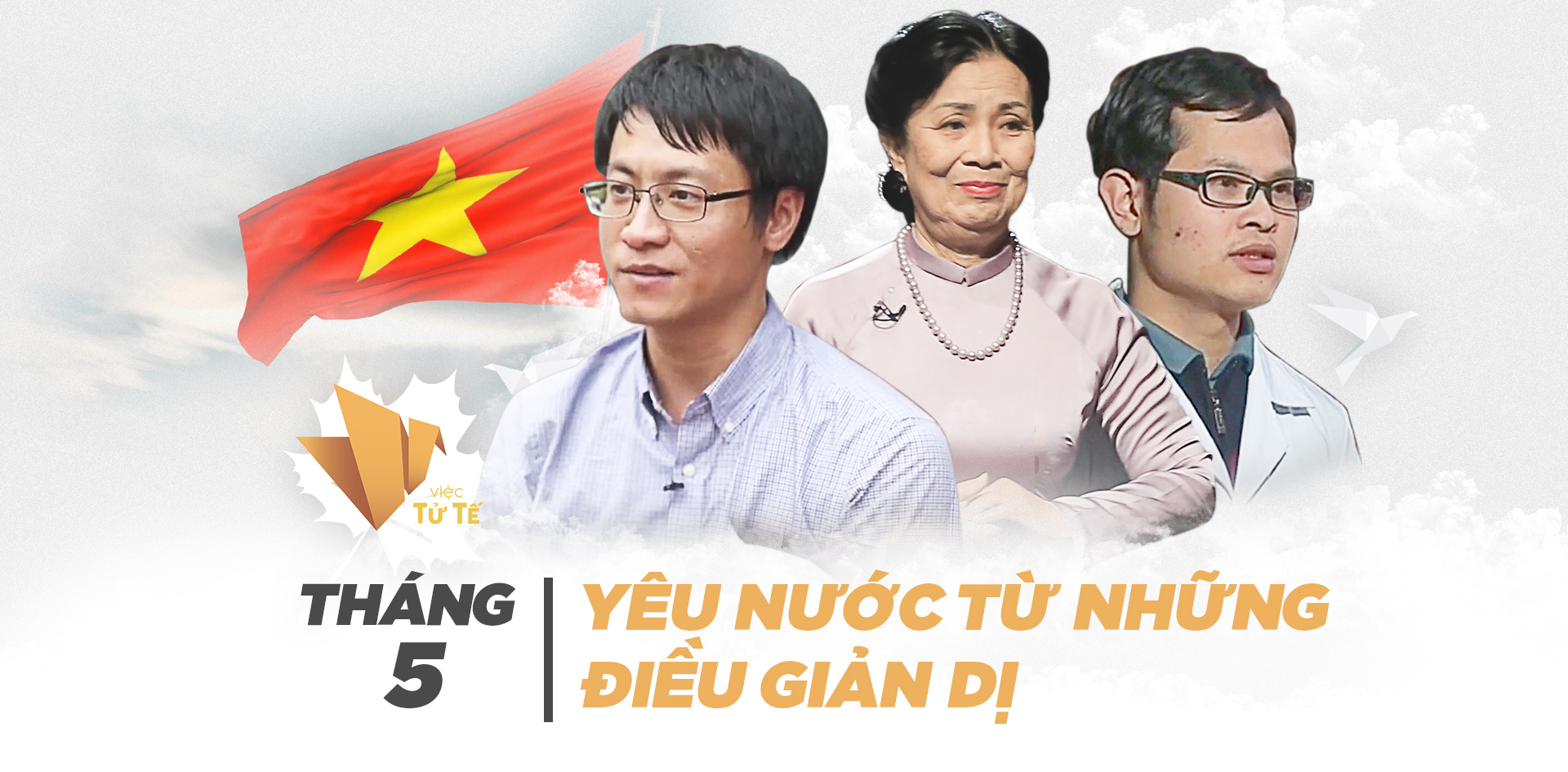 YÊU NƯỚC TỪ NHỮNG ĐIỀU GIẢN DỊ