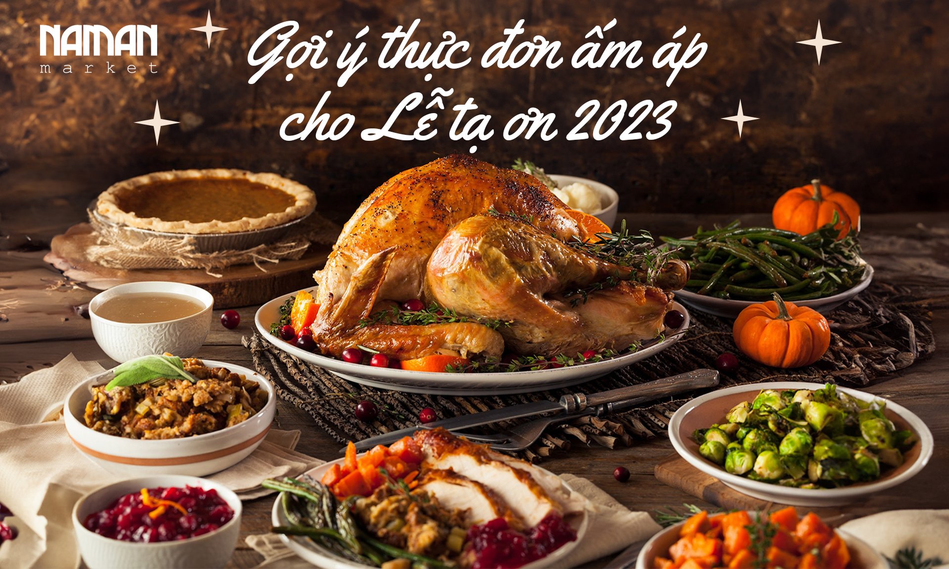 Heated cuisine ideas for Thanksgiving 2023 – Nam An Market