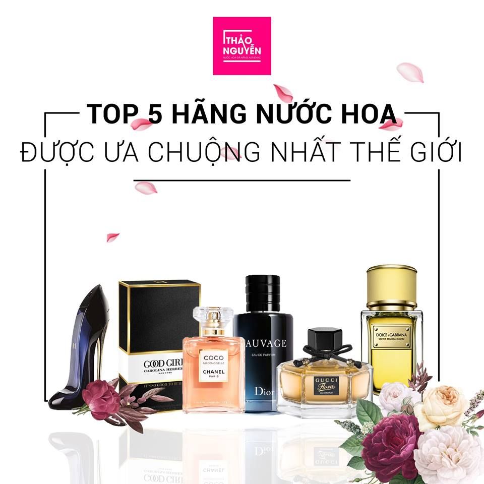 TOP 5 HÃNG NƯỚC HOA ĐƯỢC ƯA CHUỘNG NHẤT THẾ GIỚI