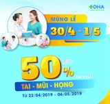 Phòng khám Đa khoa DHA tung chương trình ưu đãi nhân dịp Lễ 30/4 và 01/5