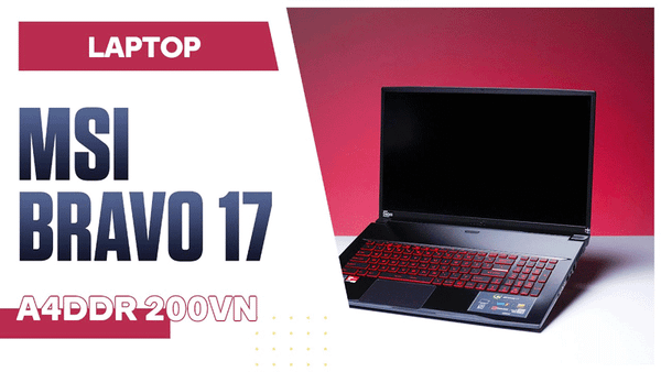 Laptop-MSI-Bravo-17-A4DDR-200VN