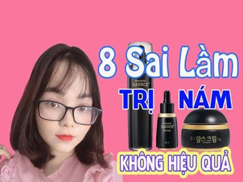 9 Sai Lầm Khi Trị Nám Dongsung Dẫn Đến Không Hiệu Quả