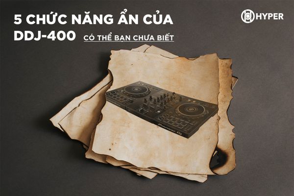 5 chức năng “ẩn” của DDJ-400 có thể bạn chưa biết. 5 chức năng “ẩn” của DDJ-400 có thể bạn chưa biết.