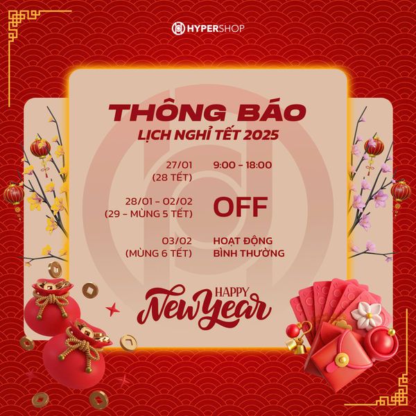 Thông báo: Lịch nghỉ Tết Nguyên Đán 2025 Thông báo: Lịch nghỉ Tết Nguyên Đán 2025