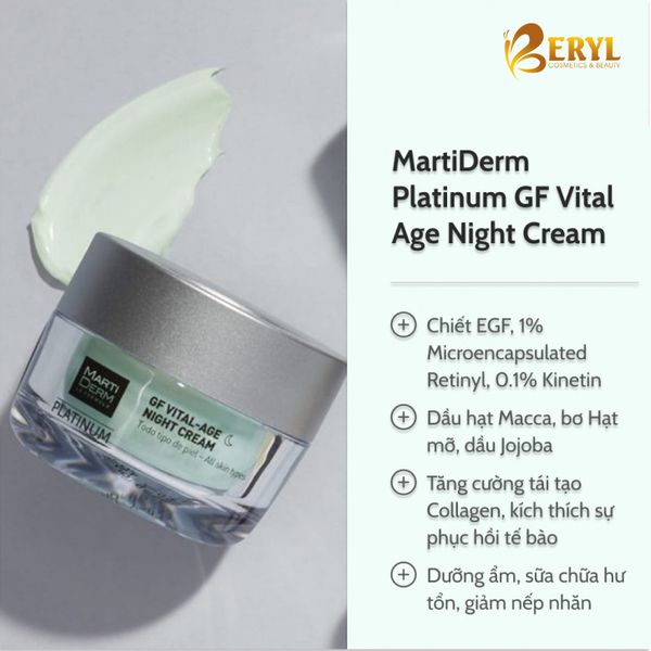 Công dụng của kem dưỡng da mặt MartiDerm Platinum GF Vital Age Night Cream