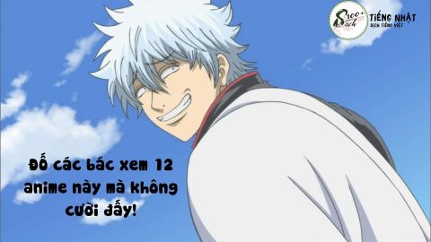 Top 12 anime hài hước này không xem thì phí!