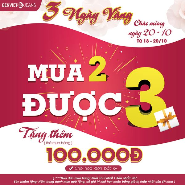 CHÀO MỪNG 20/10 – MUA 2 ĐƯỢC 3