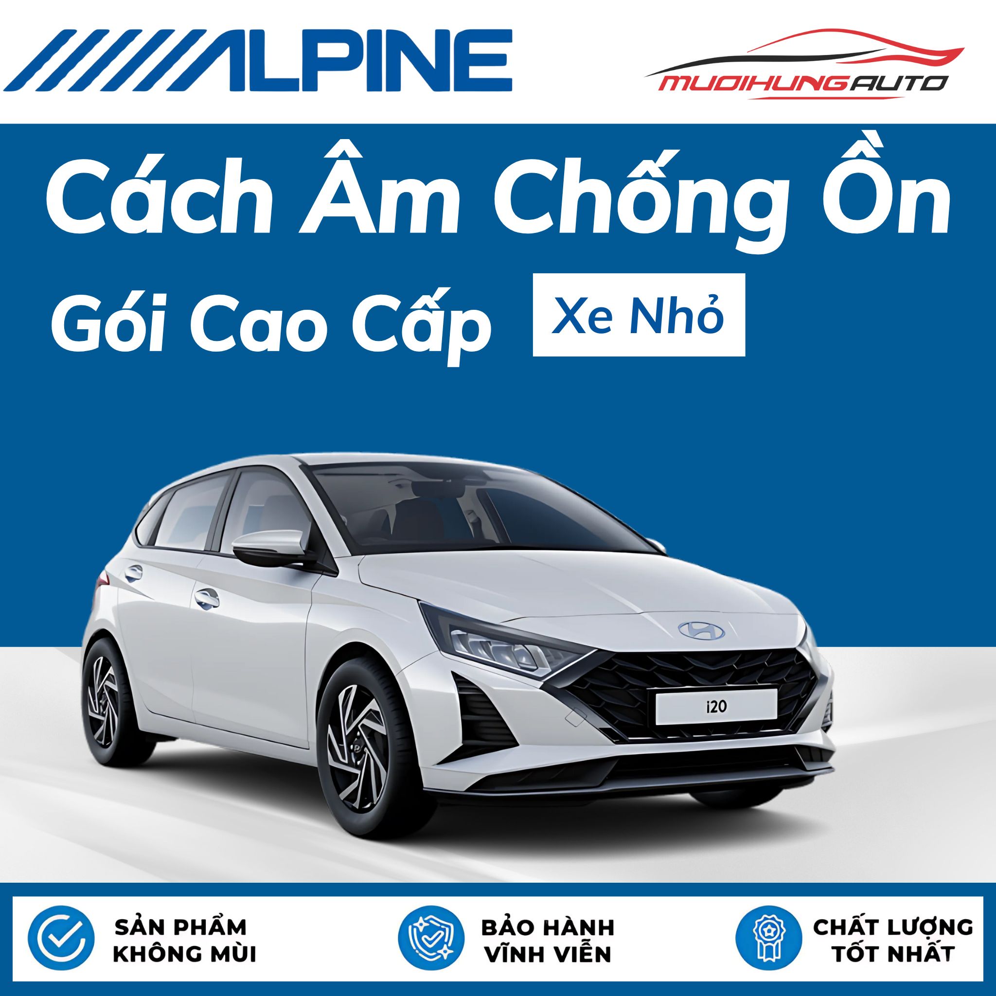 Cách âm chống ồn Alpine Gói Cao Cấp - Xe nhỏ