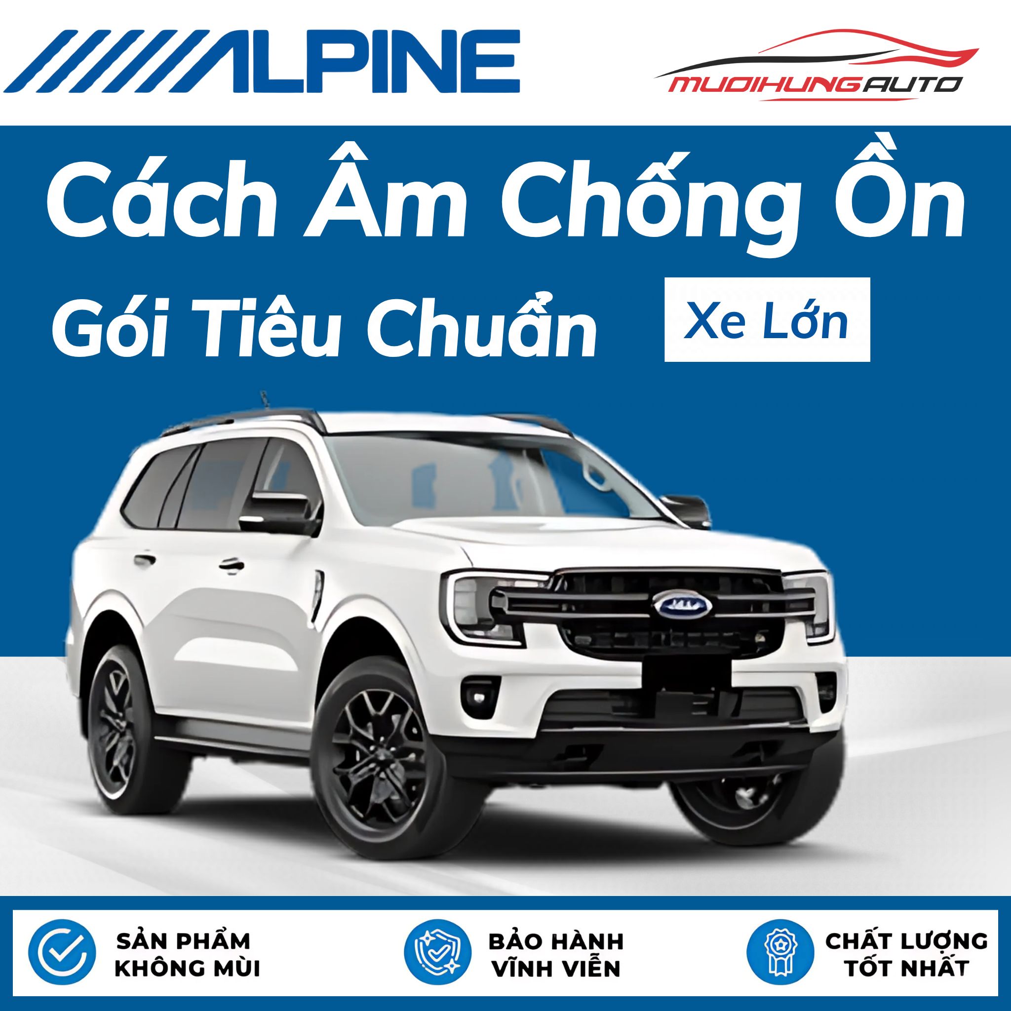 Cách âm chống ồn Alpine Gói tiêu chuẩn - Xe lớn