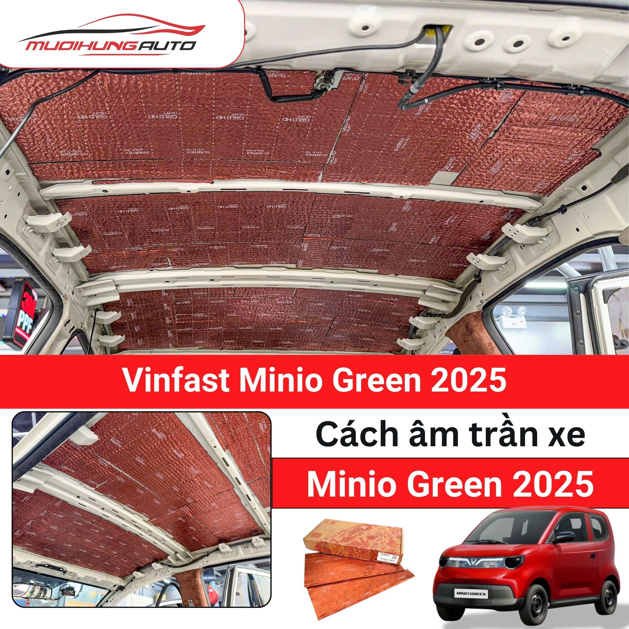 Cách âm trần xe ô tô Vinfast Minio Green
