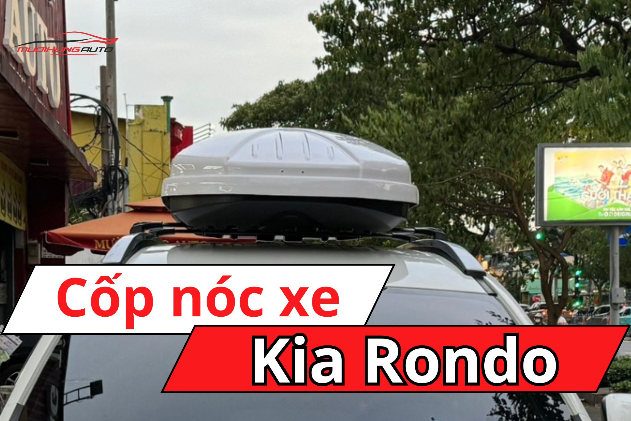 Cốp nóc ô tô Kia Rondo