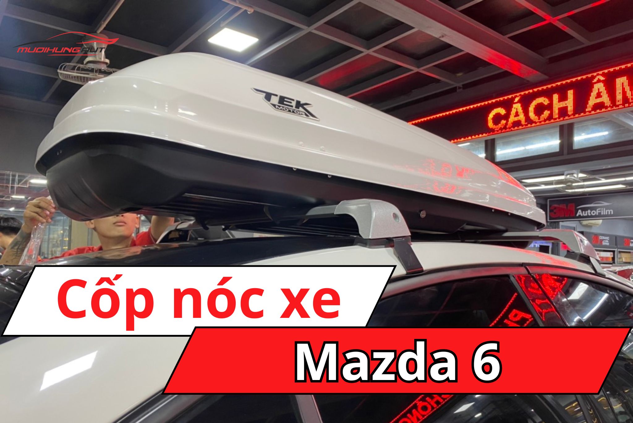 Cốp nóc ô tô Mazda 6