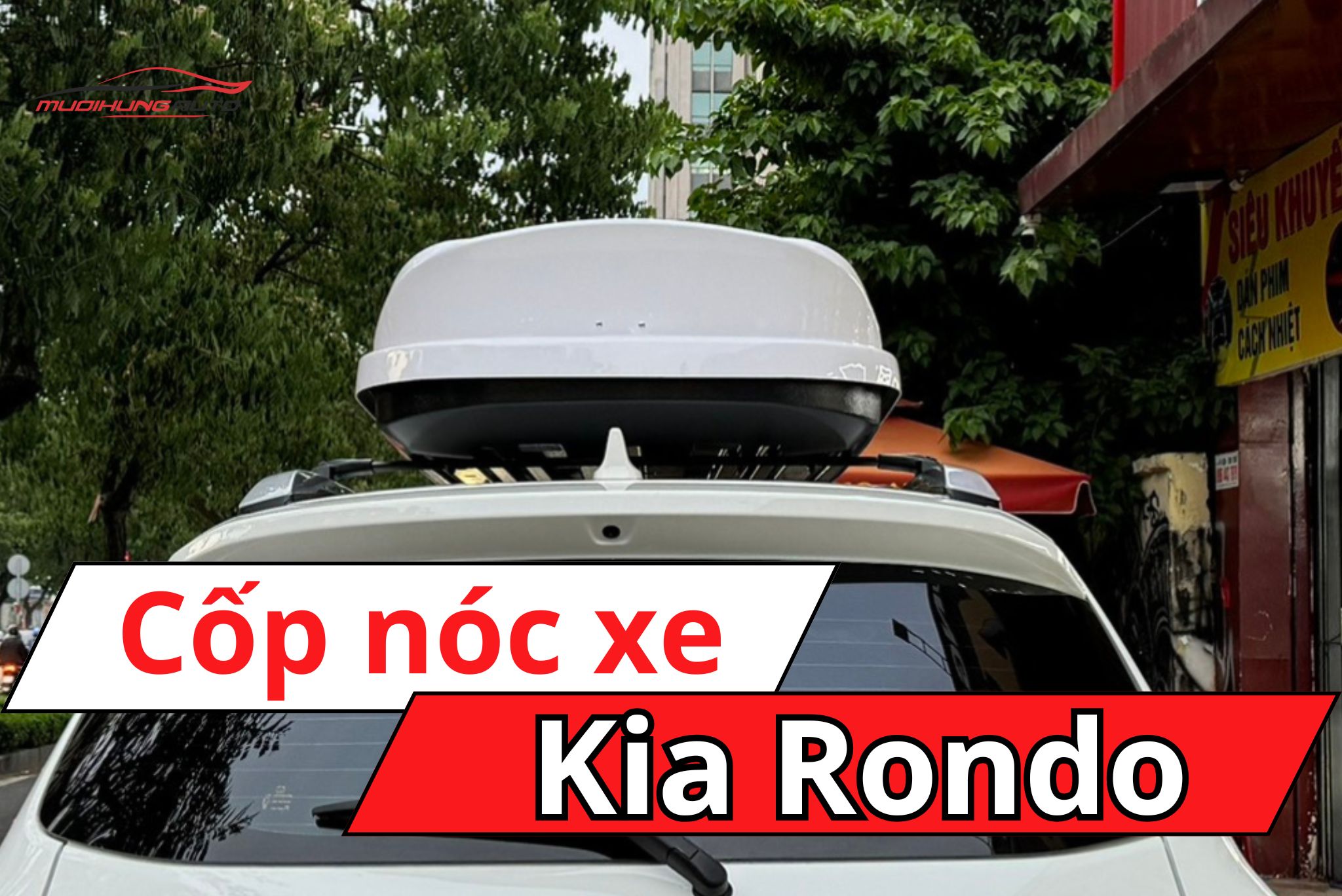 Cốp nóc phi thuyền Kia Rondo