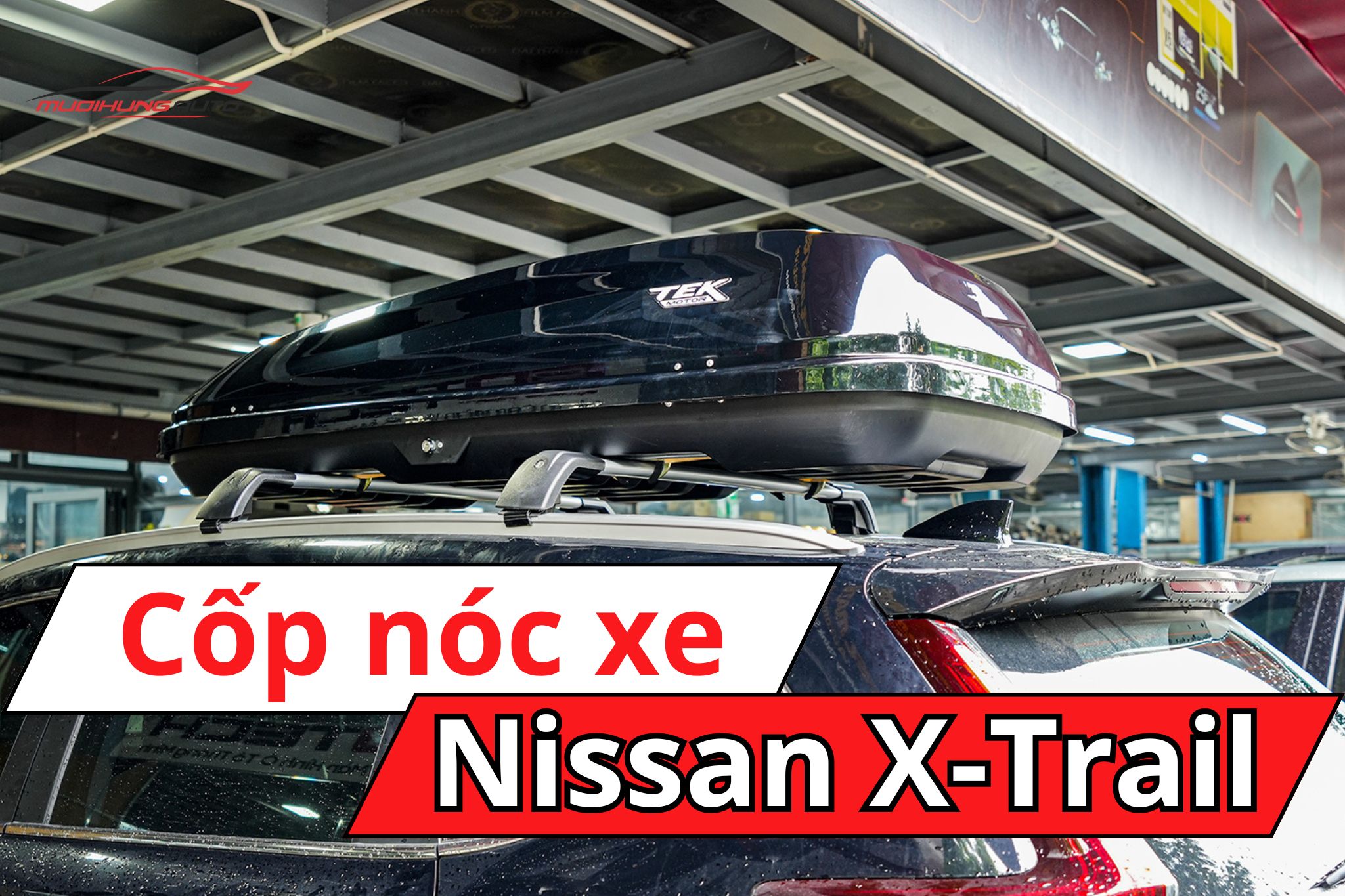 Cốp nóc phi thuyền Nissan X-trail
