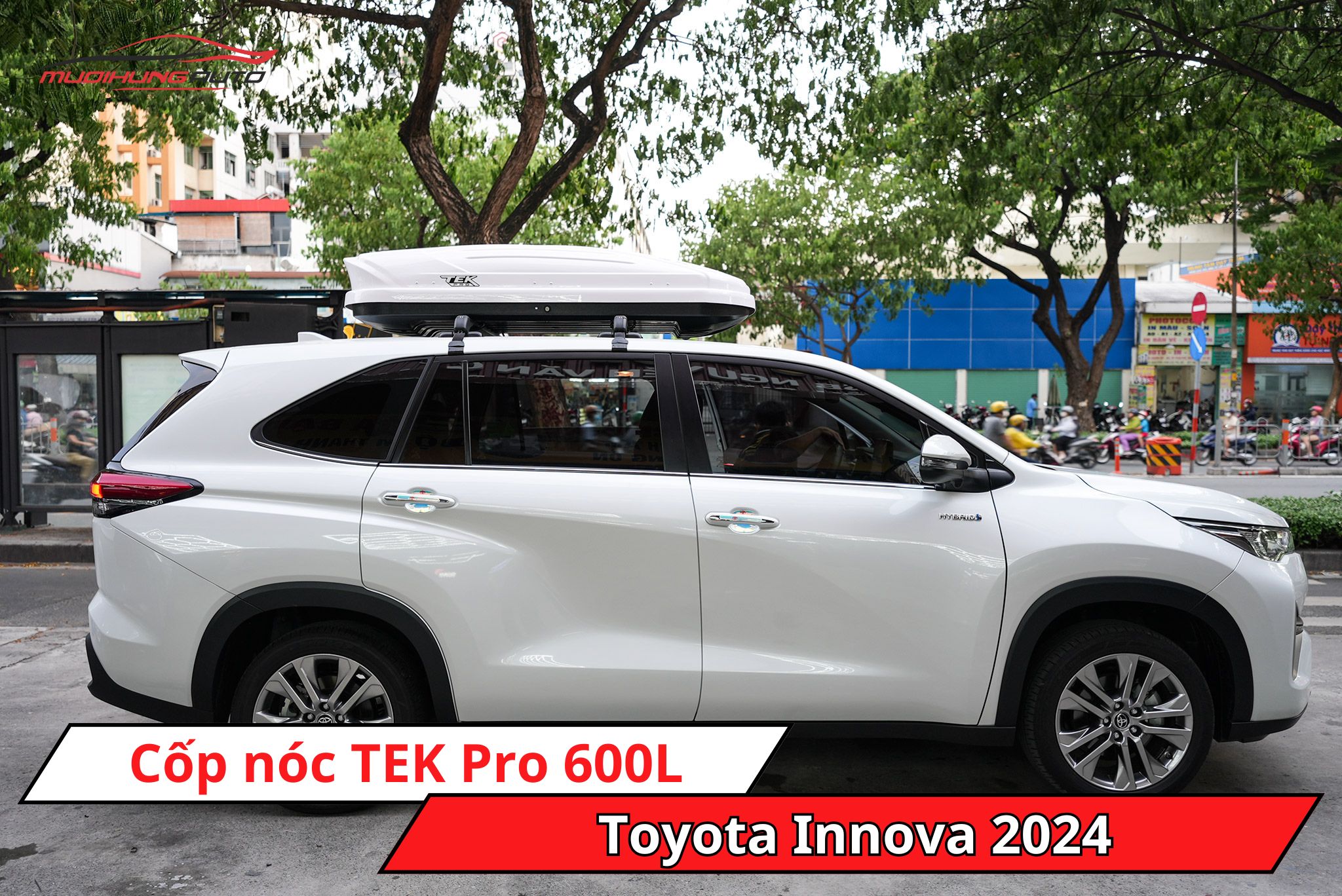 Cốp nóc TEK Pro 600L cho xe Toyota Innova 2024