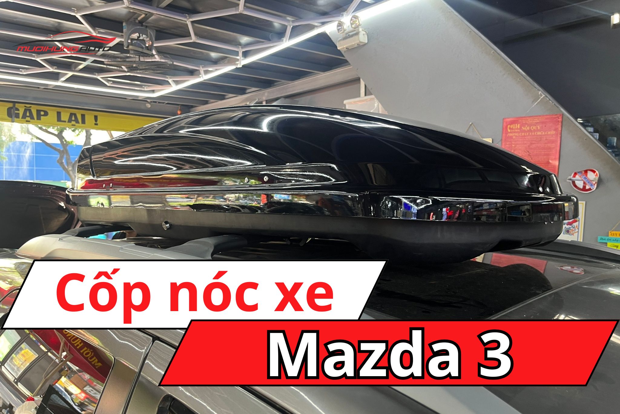 Cốp nóc xe Mazda 3