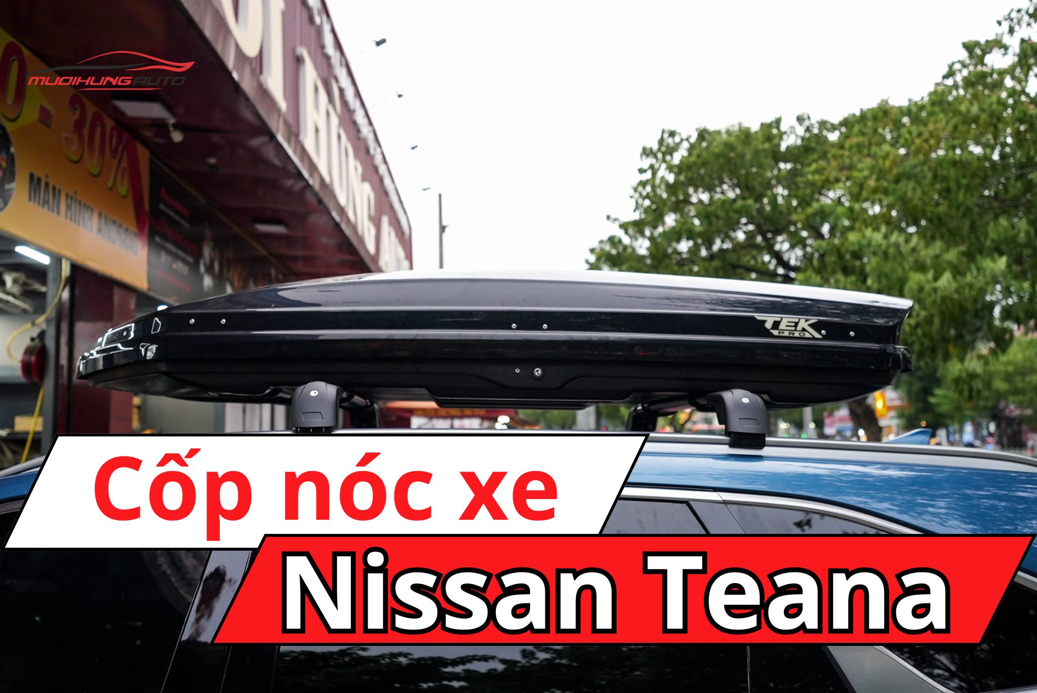 Cốp nóc xe Nissan Teana