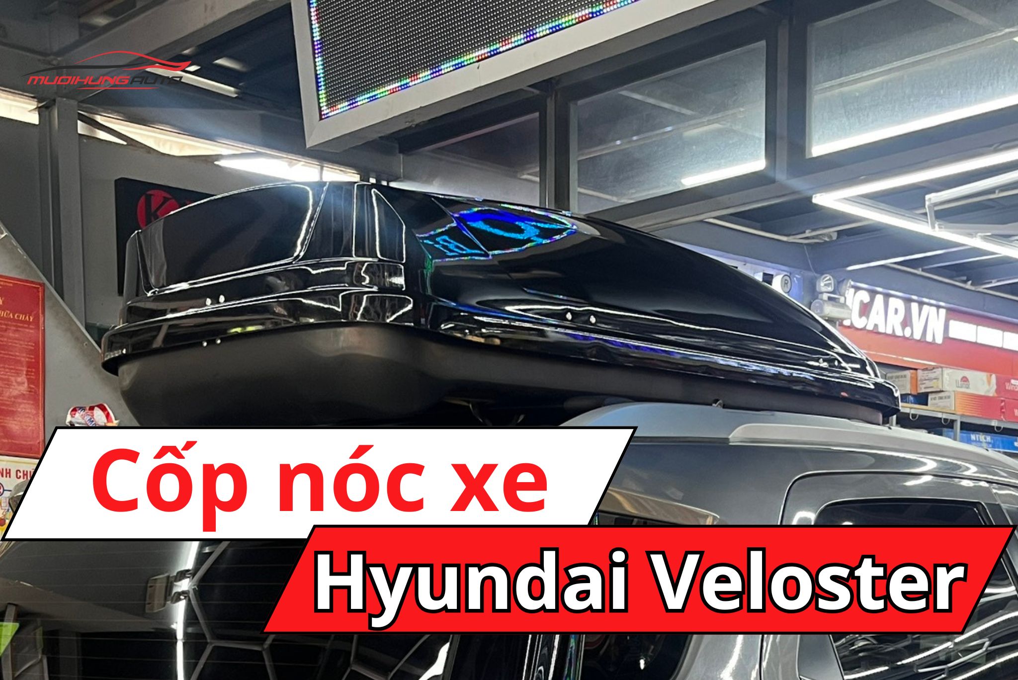 cốp nóc xe ô tô Hyundai Veloster
