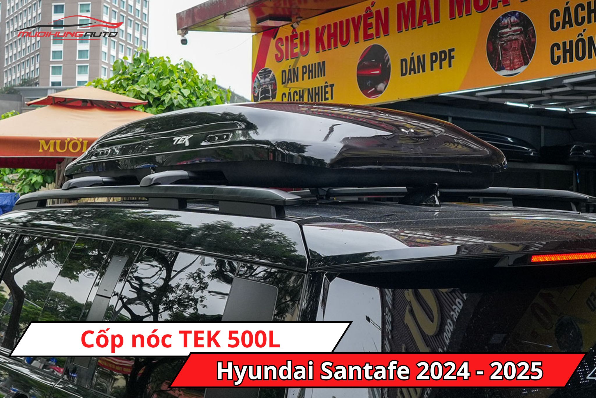 Cốp phi thuyền TEK 500L cho xe Hyundai Santafe 2024 - 2025