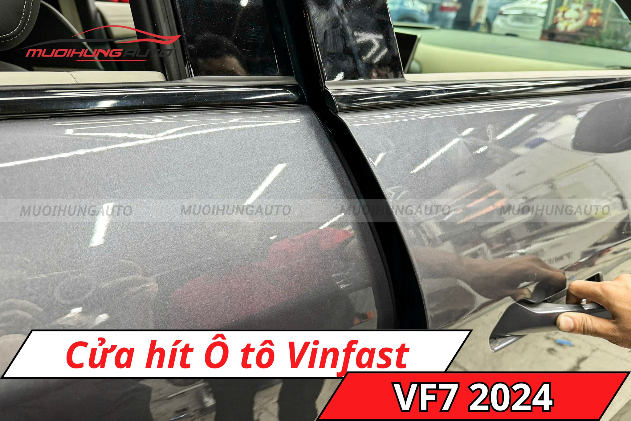 Độ cửa hít cho xe Vinfast VF7 2024