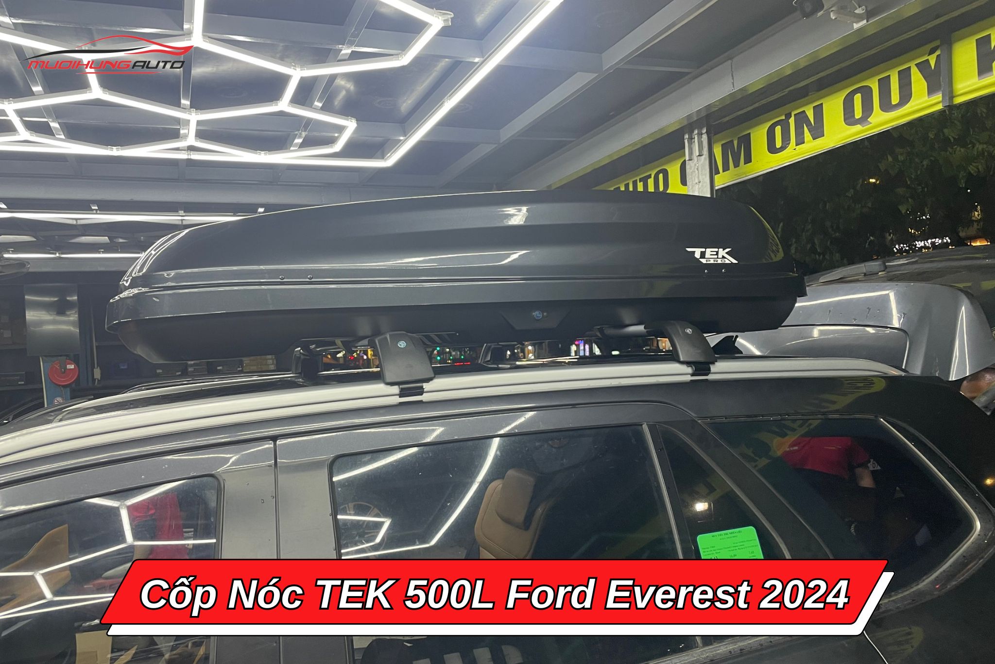 Giá nóc phi thuyền TEK 500l ô tô Ford Everest 2024