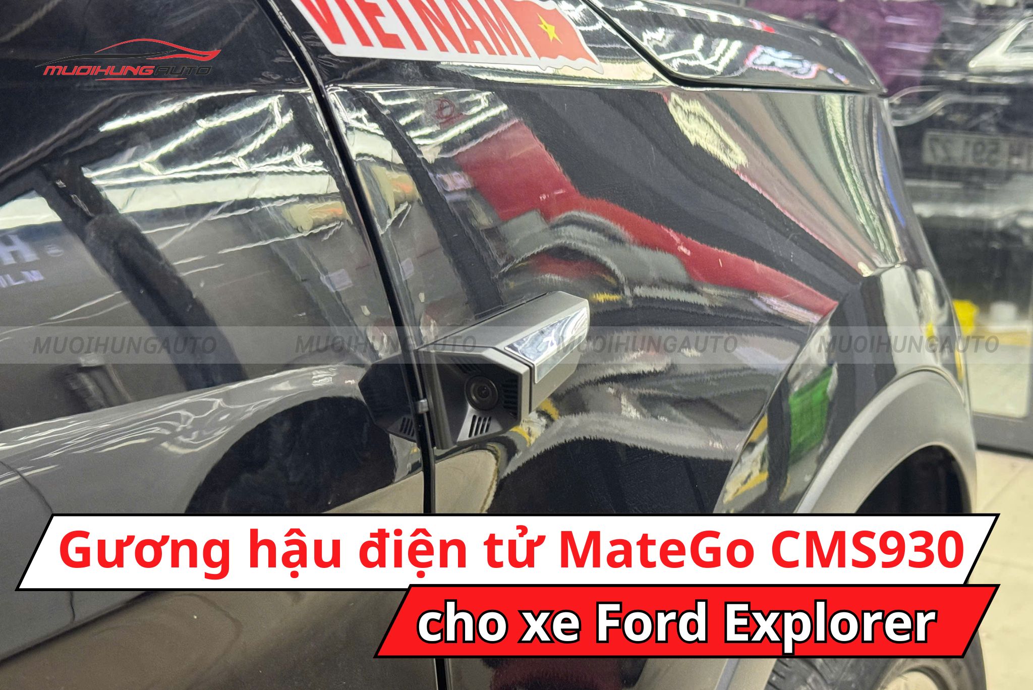 Gương điện tử MateGo CMS930 cho xe Ford Explorer