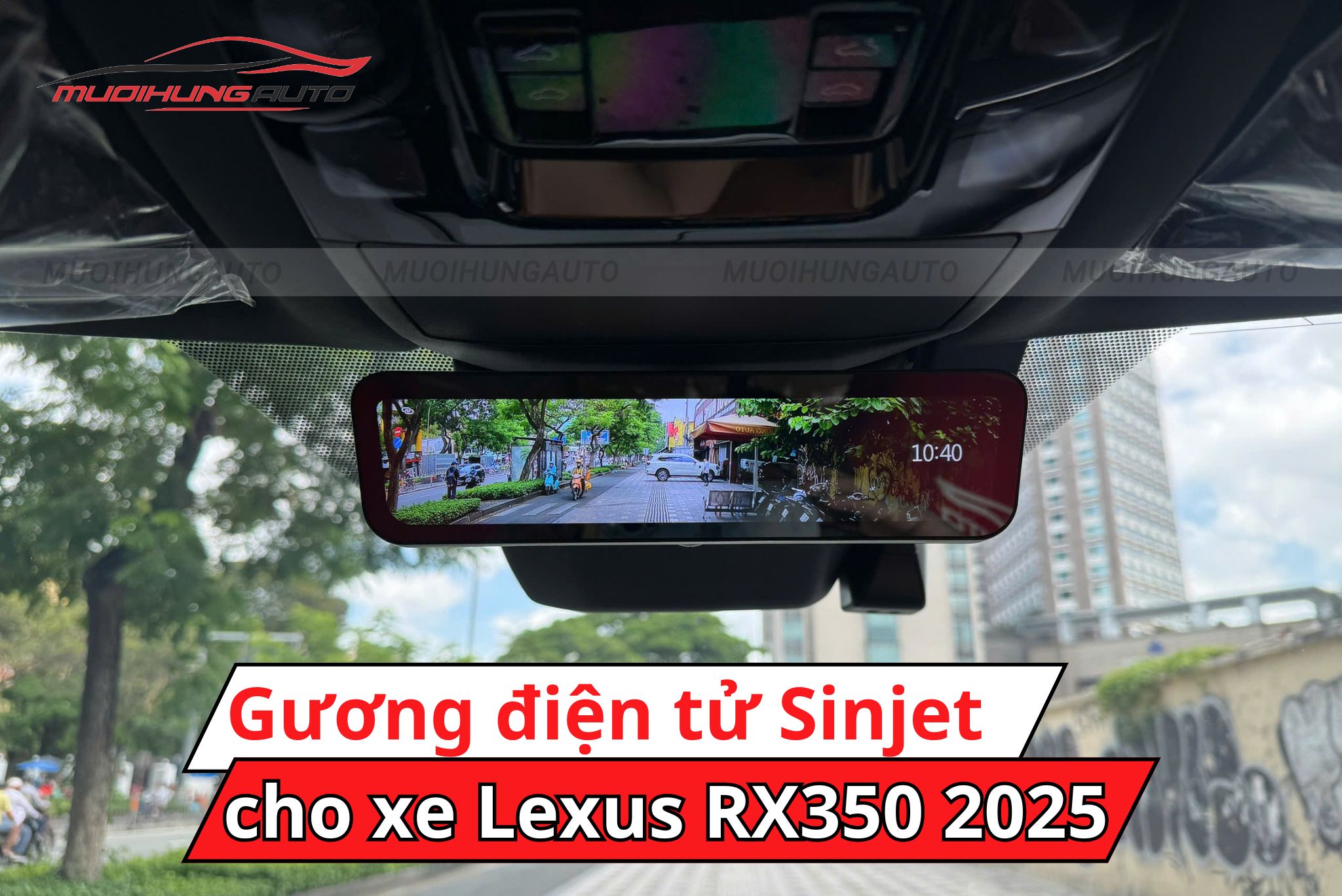 Gương điện tử Sinjet H10 cho xe Lexus RX350 2025