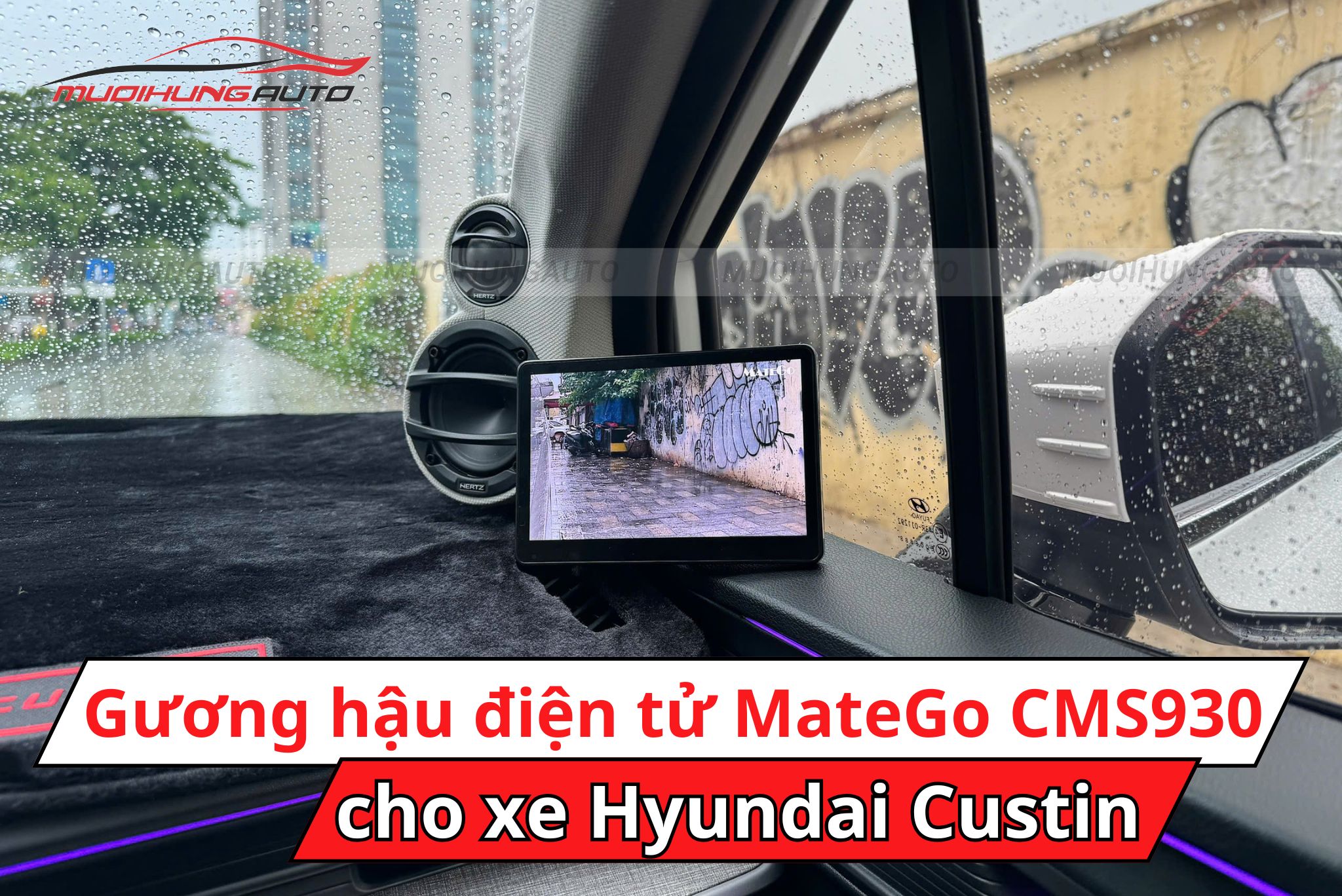 Gương hậu điện tử Matego CMS930 cho Hyundai Custin