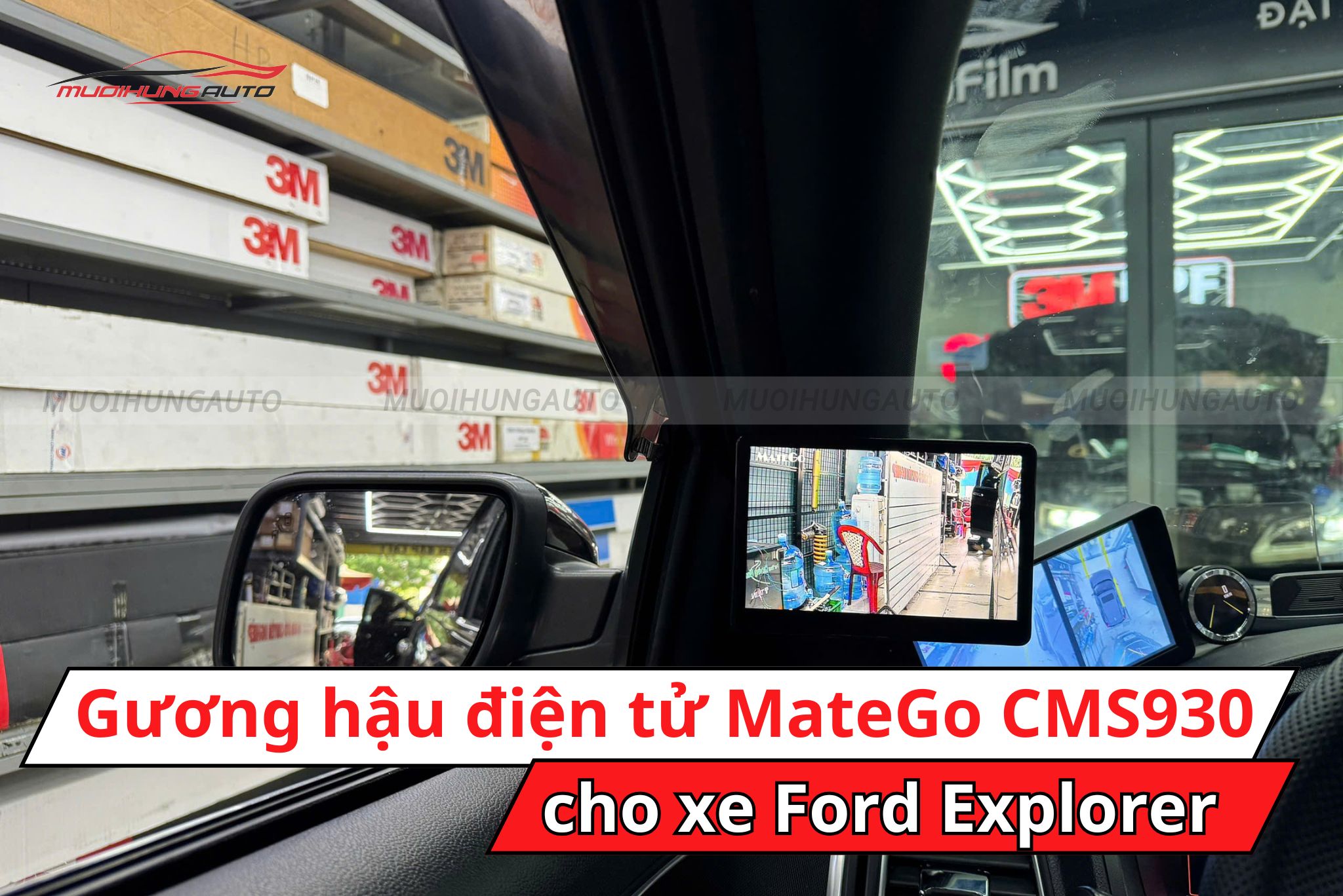 Gương hậu điện tử MateGo CMS930 cho xe Ford Explorer
